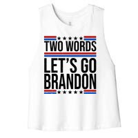 Two Words Let's Go Brandon Women's Racerback Cropped Tank