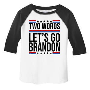 Two Words Let's Go Brandon Toddler Fine Jersey T-Shirt