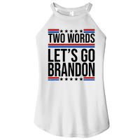 Two Words Let's Go Brandon Women's Perfect Tri Rocker Tank