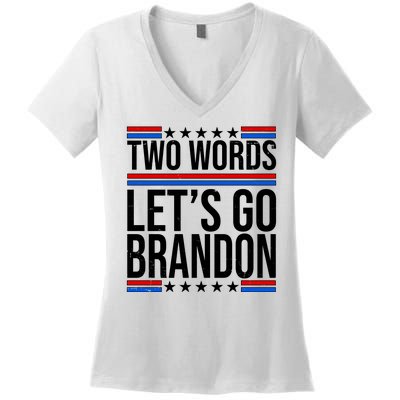 Two Words Let's Go Brandon Women's V-Neck T-Shirt