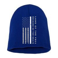 Thin White Line Land Of The Free Because Of The Brave Gift Short Acrylic Beanie