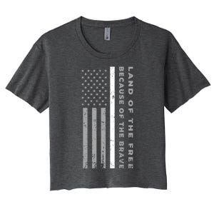 Thin White Line Land Of The Free Because Of The Brave Gift Women's Crop Top Tee