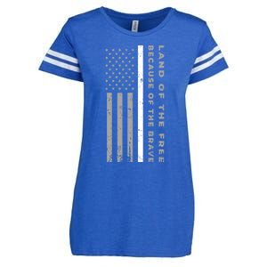 Thin White Line Land Of The Free Because Of The Brave Gift Enza Ladies Jersey Football T-Shirt