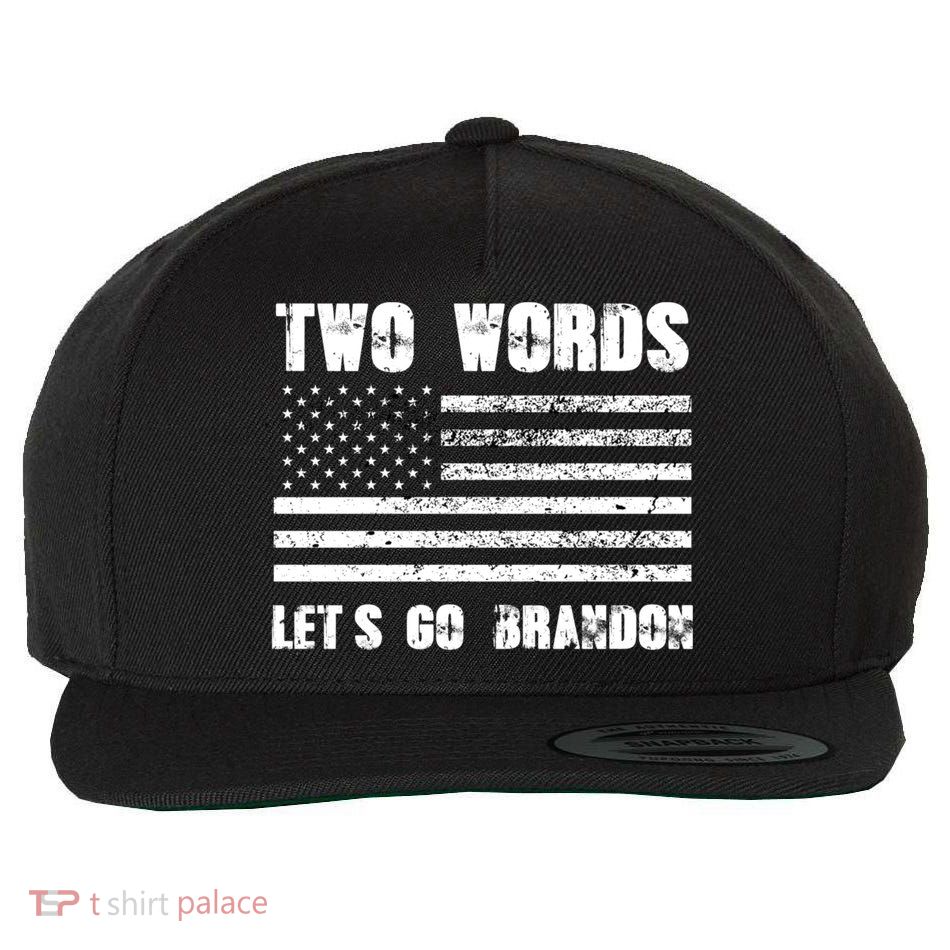 Two Words Let's Go Brandon US Flag Political Meme Lets Go Brandon Wool Snapback Cap