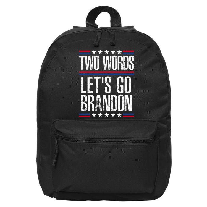 Two Words Let's Go Brandon Funny Political Meme  16 in Basic Backpack