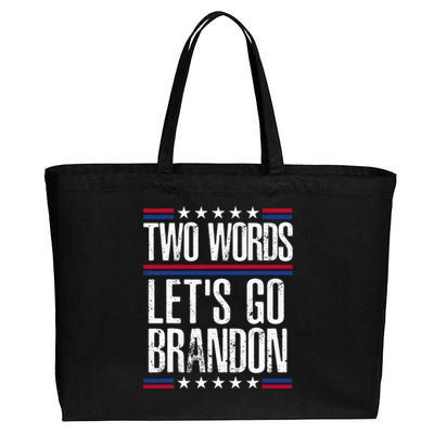 Two Words Let's Go Brandon Funny Political Meme  Cotton Canvas Jumbo Tote