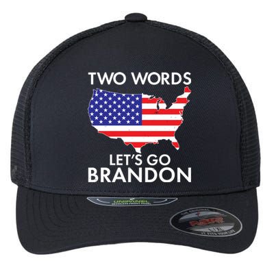 Two Words Let's Go Brandon Flexfit Unipanel Trucker Cap