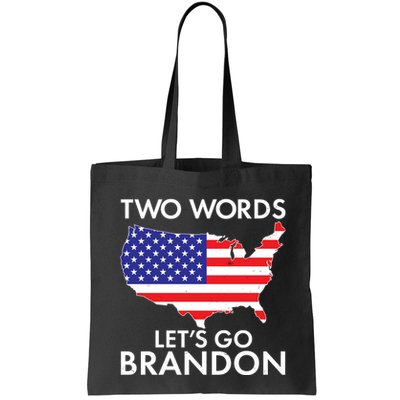Two Words Let's Go Brandon Bag