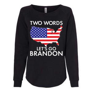 Two Words Let's Go Brandon Womens California Wash Sweatshirt