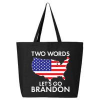 Two Words Let's Go Brandon 25L Jumbo Tote