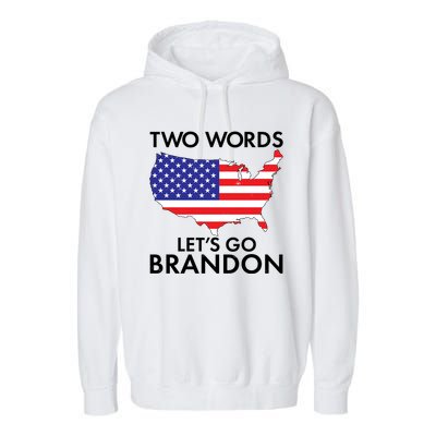 Two Words Let's Go Brandon Garment-Dyed Fleece Hoodie
