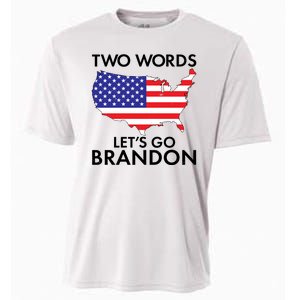 Two Words Let's Go Brandon Cooling Performance Crew T-Shirt