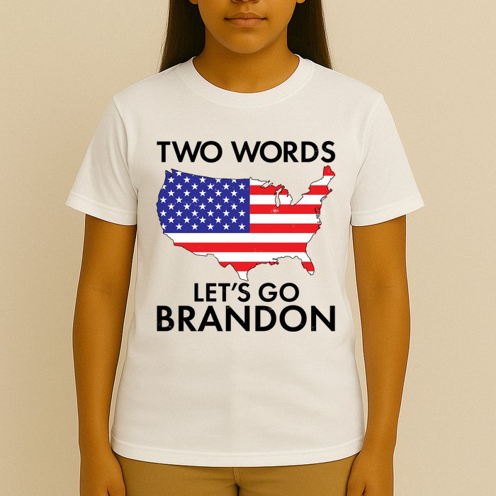 Two Words Let's Go Brandon T-Shirt