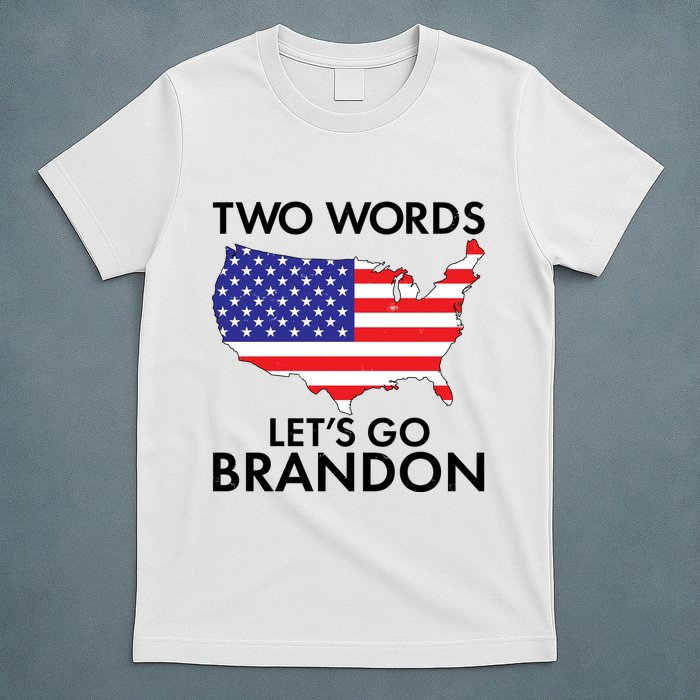 Two Words Let's Go Brandon T-Shirt