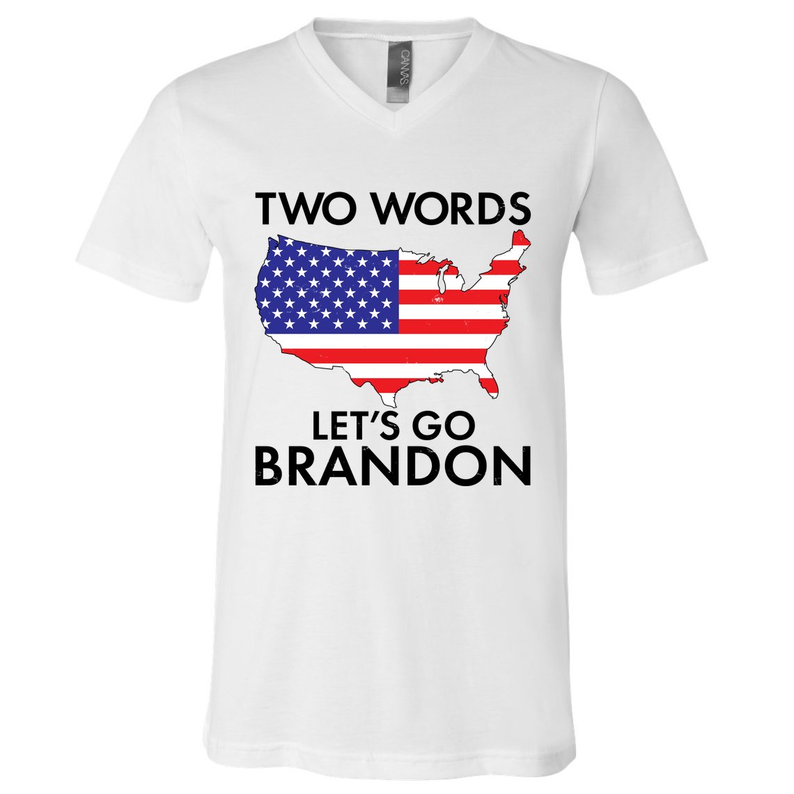 Two Words Let's Go Brandon V-Neck T-Shirt