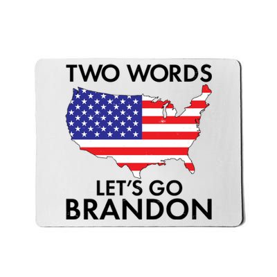 Two Words Let's Go Brandon Mousepad