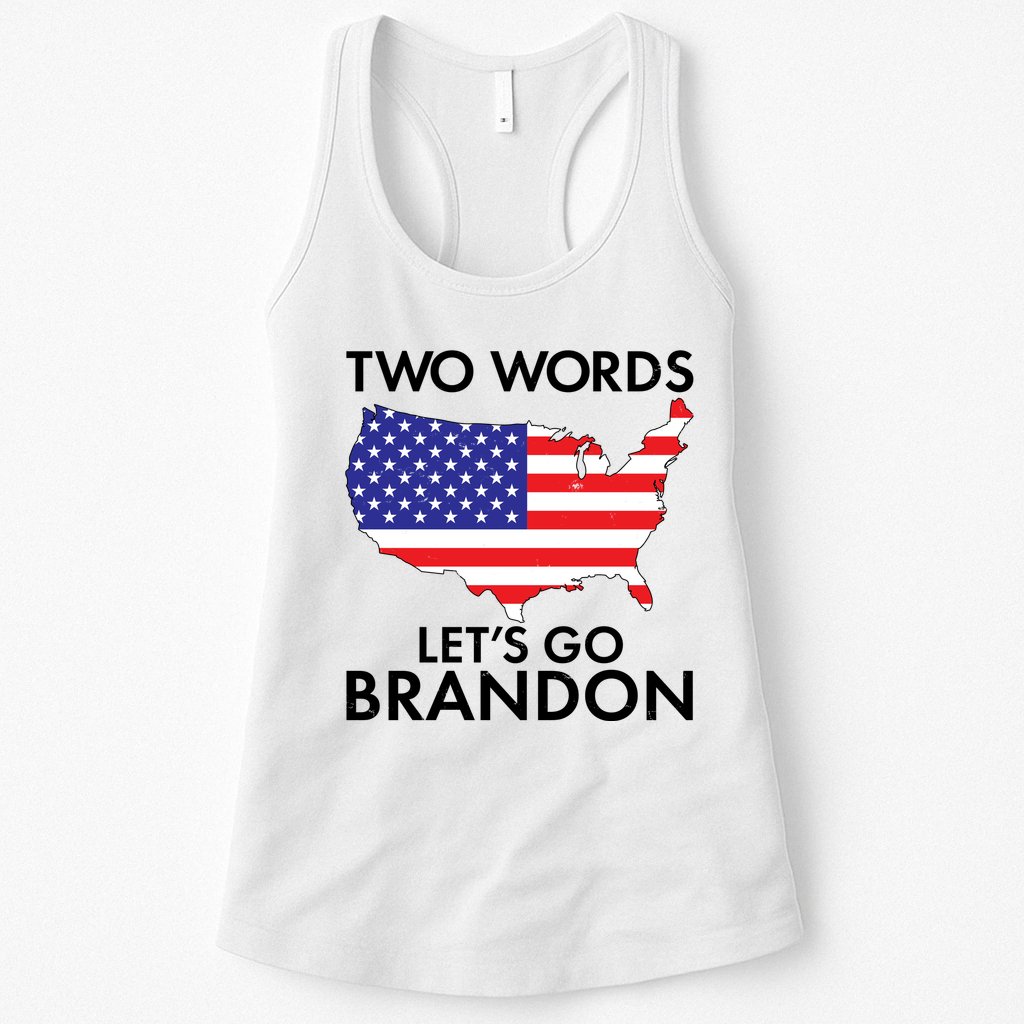 Two Words Let's Go Brandon Womens Tank Top