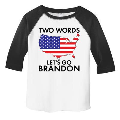 Two Words Let's Go Brandon Toddler Fine Jersey T-Shirt