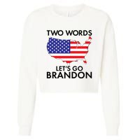 Two Words Let's Go Brandon Cropped Pullover Crew
