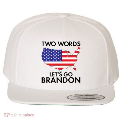Two Words Let's Go Brandon Wool Snapback Cap