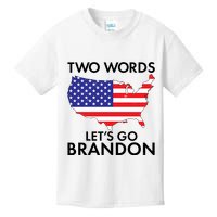 Two Words Let's Go Brandon Kids T-Shirt