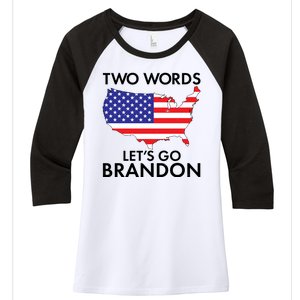 Two Words Let's Go Brandon Women's Tri-Blend 3/4-Sleeve Raglan Shirt