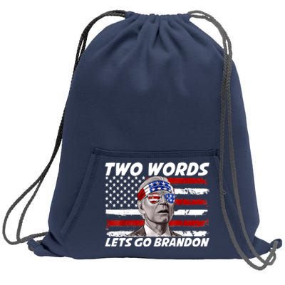 Two Words Let's Go Brandon US Flag Political American Sweatshirt Cinch Pack Bag