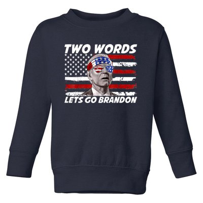 Two Words Let's Go Brandon US Flag Political American Toddler Sweatshirt