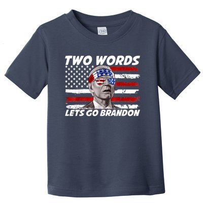 Two Words Let's Go Brandon US Flag Political American Toddler T-Shirt