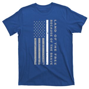 Thin White Line Land Of The Free Because Of The Brave Cute Gift T-Shirt