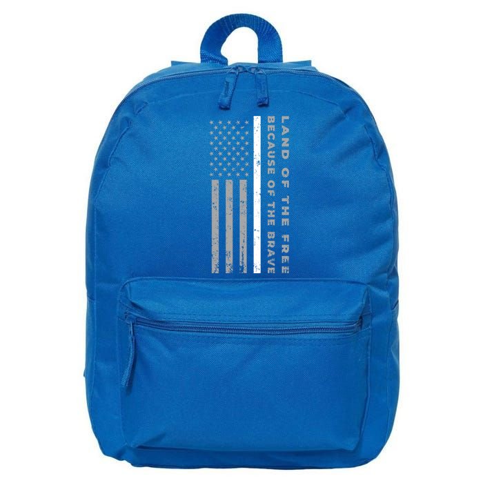 Thin White Line Land Of The Free Because Of The Brave Cute Gift 16 in Basic Backpack