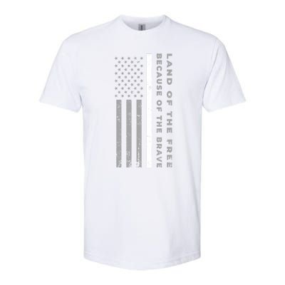 Thin White Line Land Of The Free Because Of The Brave Cute Gift Softstyle CVC T-Shirt