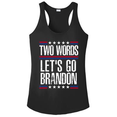 Two Words Let's Go Brandon Funny Political Meme Ladies PosiCharge Competitor Racerback Tank