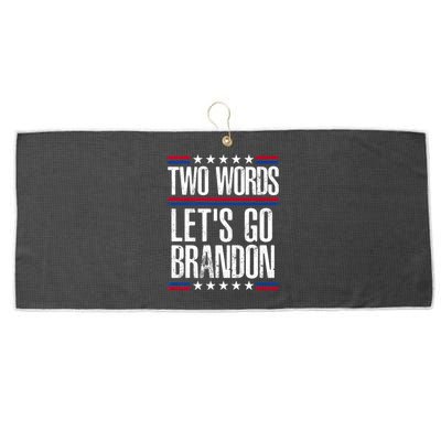 Two Words Let's Go Brandon Funny Political Meme Large Microfiber Waffle Golf Towel