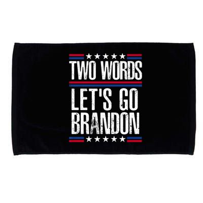 Two Words Let's Go Brandon Funny Political Meme Microfiber Hand Towel