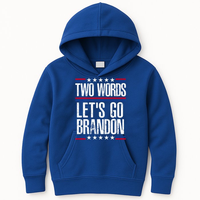 Two Words Let's Go Brandon Funny Political Meme Kids Hoodie