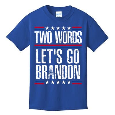 Two Words Let's Go Brandon Funny Political Meme Kids T-Shirt