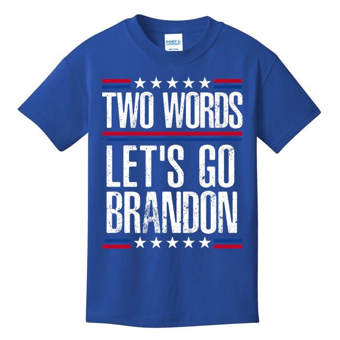 Two Words Let's Go Brandon Funny Political Meme Kids T-Shirt