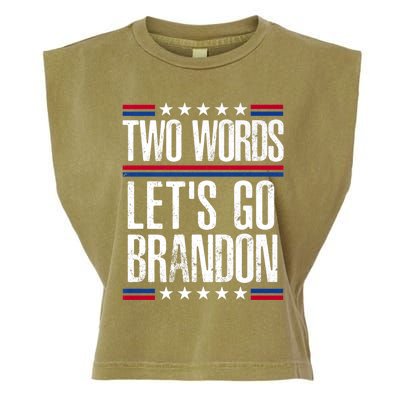 Two Words Let's Go Brandon Funny Political Meme Garment-Dyed Women's Muscle Tee