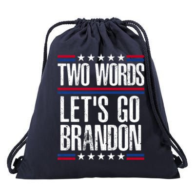 Two Words Let's Go Brandon Funny Political Meme Drawstring Bag