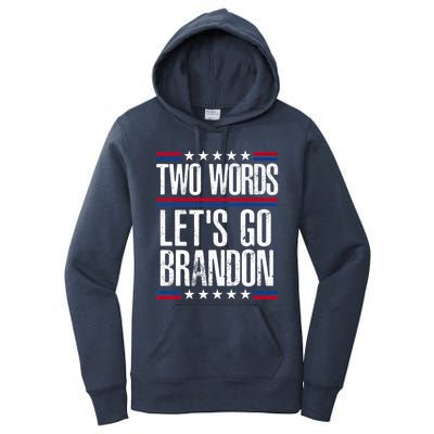 Two Words Let's Go Brandon Funny Political Meme Women's Pullover Hoodie