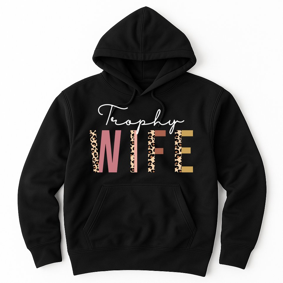 Trophy Wife Leopard Print Hoodie