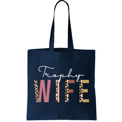 Trophy Wife Leopard Print Tote Bag