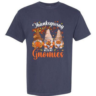 Thanksgiving With My Gnomies Fall Autumn Vibes Gnome Pumpkin Garment-Dyed Heavyweight T-Shirt