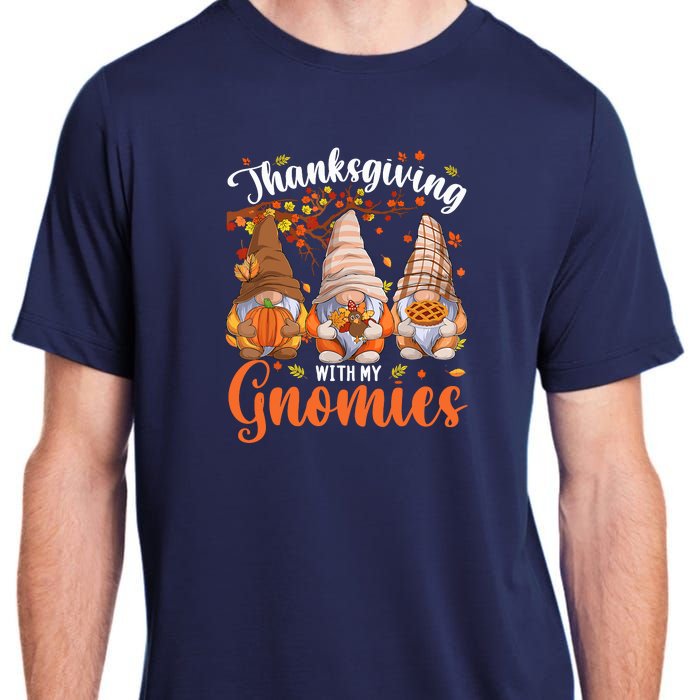 Thanksgiving With My Gnomies Fall Autumn Vibes Gnome Pumpkin Adult ChromaSoft Performance T-Shirt