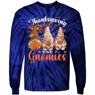 Thanksgiving With My Gnomies Fall Autumn Vibes Gnome Pumpkin Tie-Dye Long Sleeve Shirt