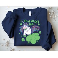 That Wasn't Me Funny Unicorn Farting Sweatshirt