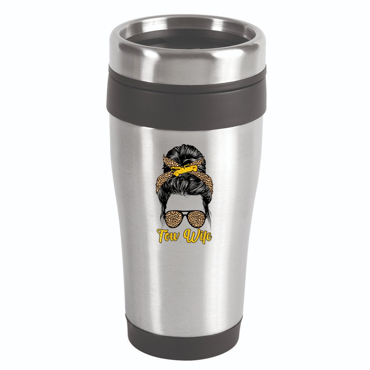 Tow Wife Messy Bun Tow Truck Wife Of A Tow Truck Driver Gift 16oz Travel Tumbler