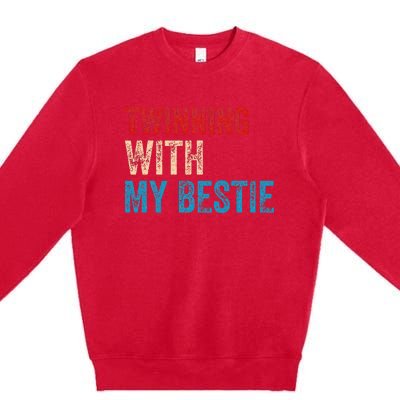 Twinning With My Bestie Boy Spirit Week Twin Day Best Friend Premium Crewneck Sweatshirt