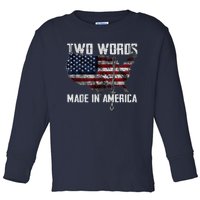 Two Words Made In America Joe Biden Vintage American US Flag Toddler Long Sleeve Shirt